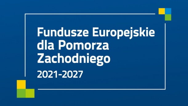 Obrazek na granatowym tle z napisem Fundusze Europejskie dla Pomorza Zachodniego 2021-2027
